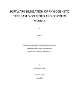 Software Simulation of Phylogenetic Tree Based on Mixed and Complex Models