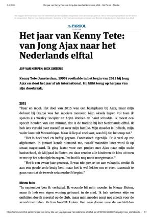 Het Jaar Van Kenny Tete: Van Jong Ajax Naar Het Nederlands Elftal Het
