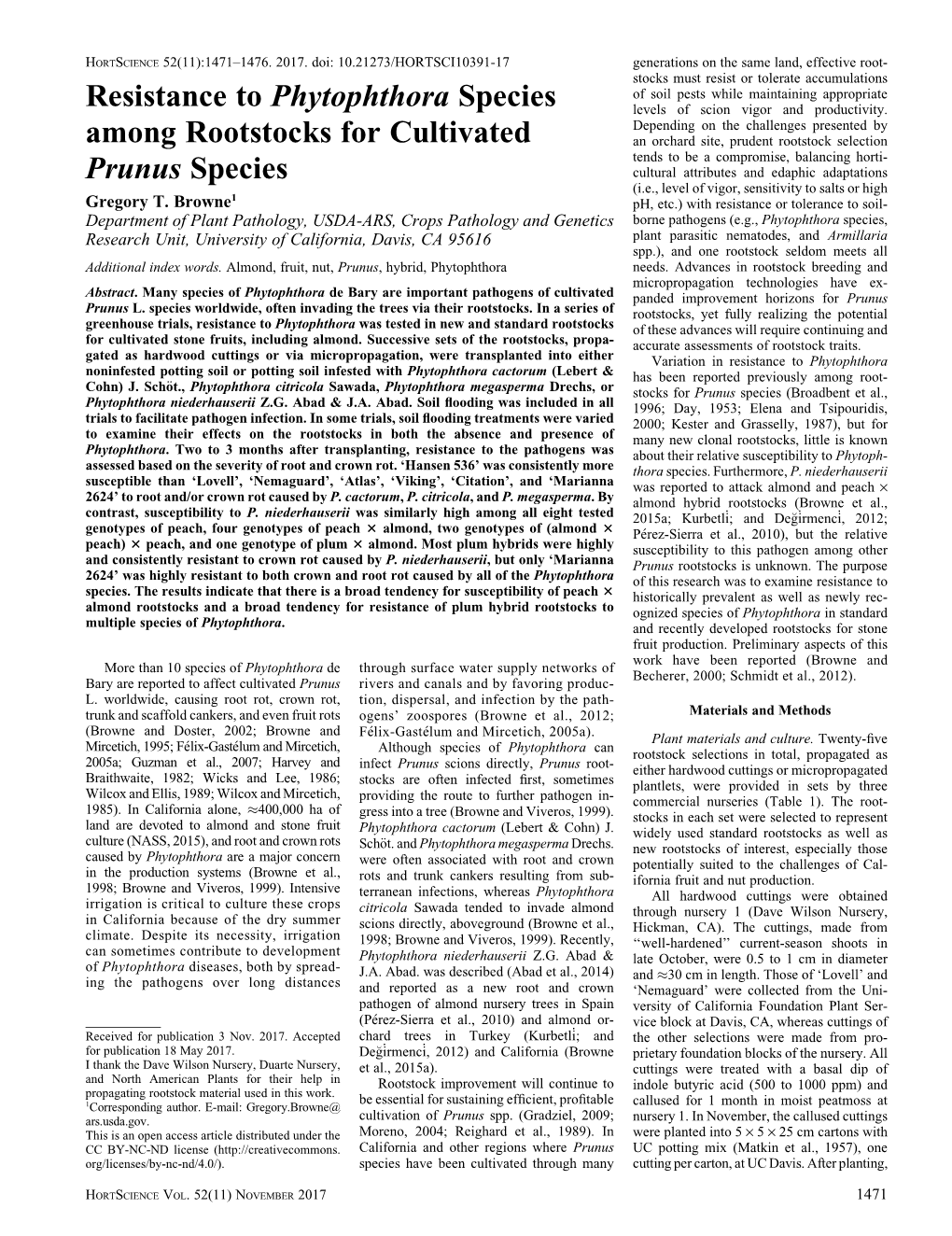 Resistance to Phytophthora Species Among Rootstocks for Cultivated