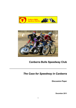 Case for Speedway in Canberra