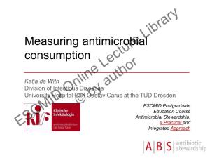 Measuring Antimicrobial Consumption
