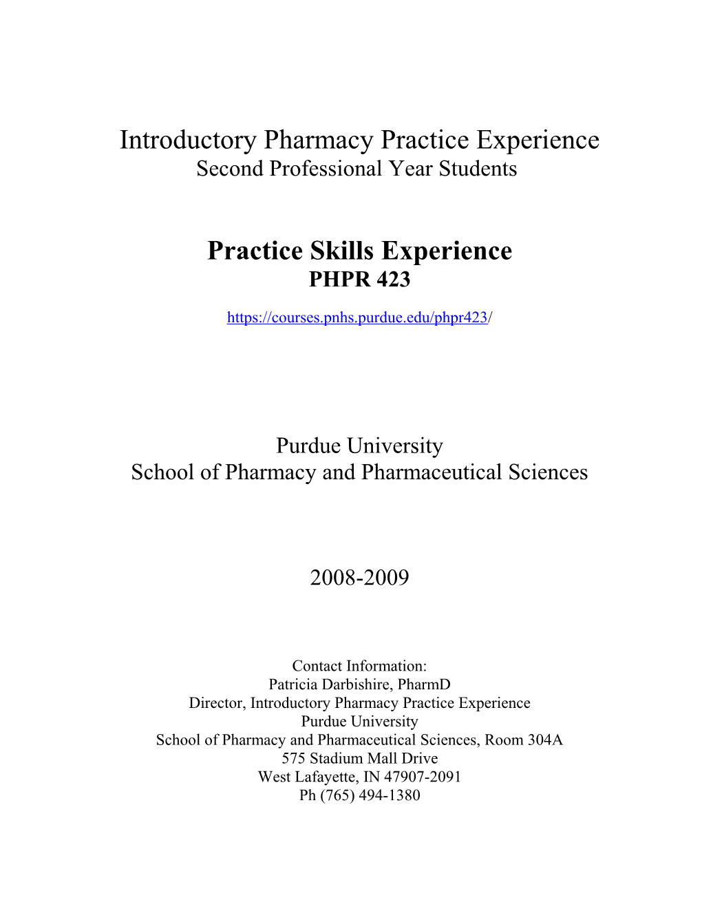 IPPE Guidebook for 1St Professional Year Pharmacy Students