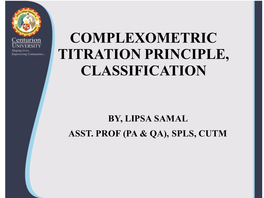 Complexometric Titration Principle, Classification