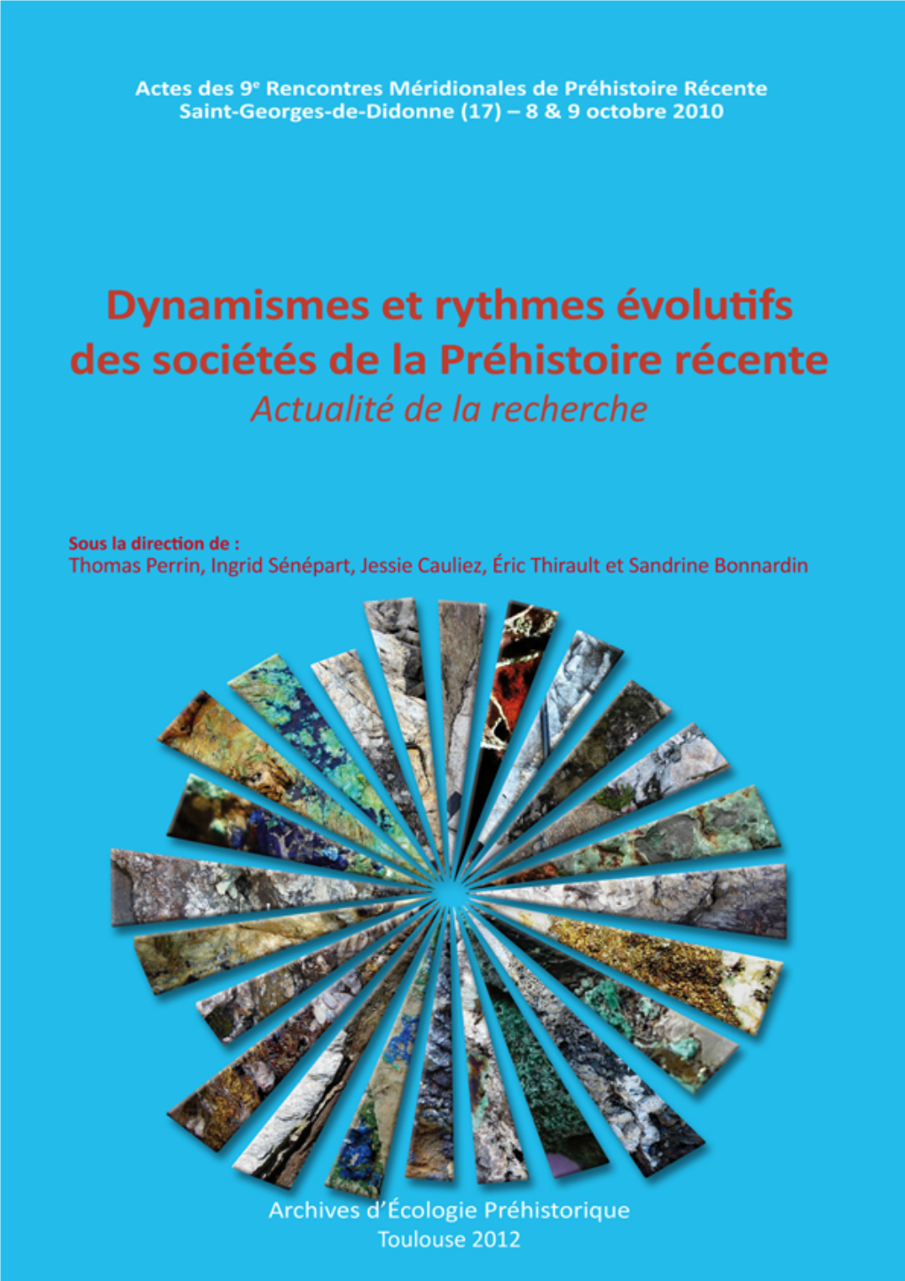 Continuités Et Ruptures Culturelles Entre Chasseurs Mésolithiques Et Chasseurs Néolithiques En Vercors