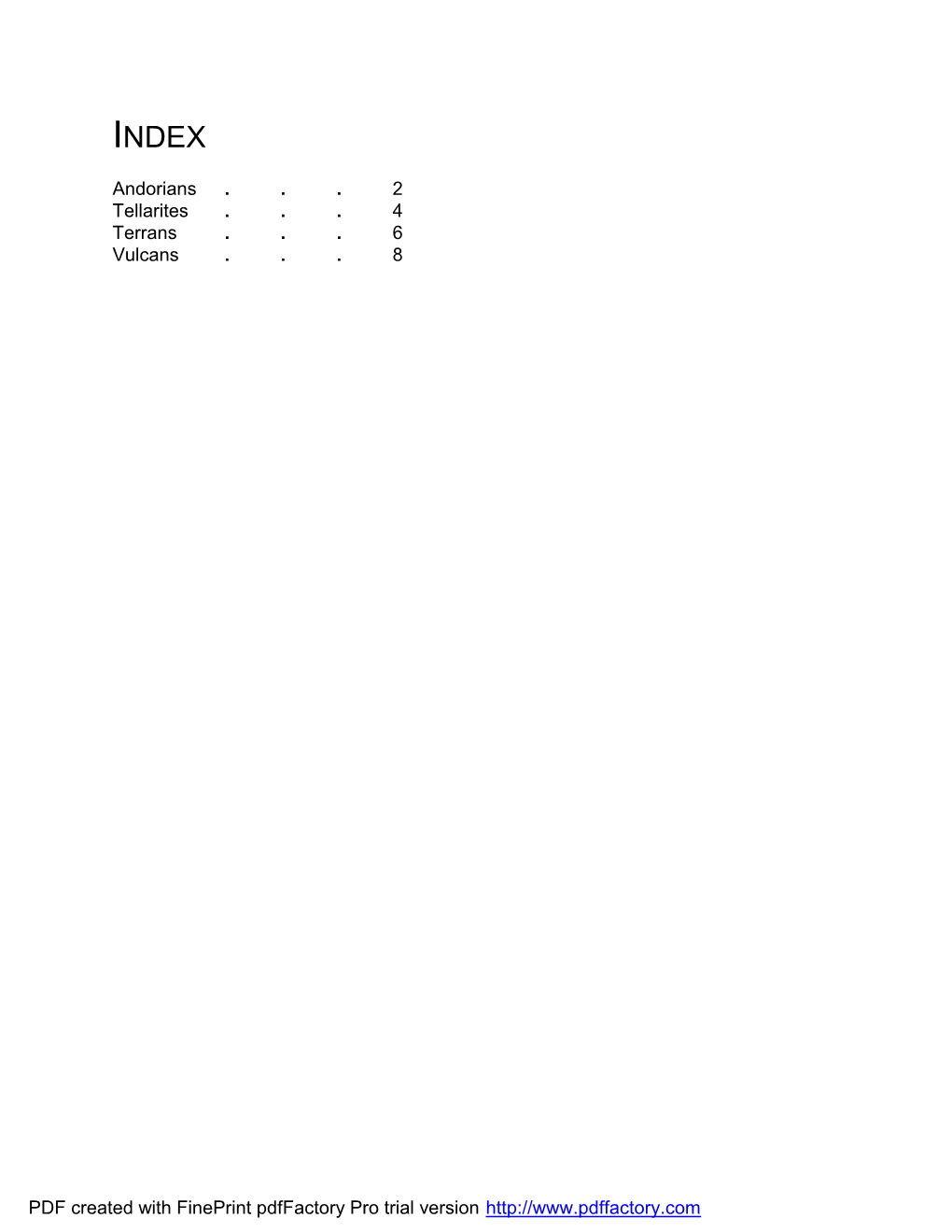 Andorians . . . 2 Tellarites . . . 4 Terrans . . . 6 Vulcans . . . 8 PDF