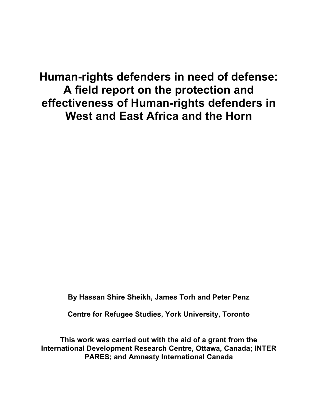A Field Report on the Protection and Effectiveness of Human-Rights Defenders in West and East Africa and the Horn