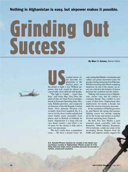 Nothing in Afghanistan Is Easy, but Airpower Makes It Possible. Grinding out Success by Marc V