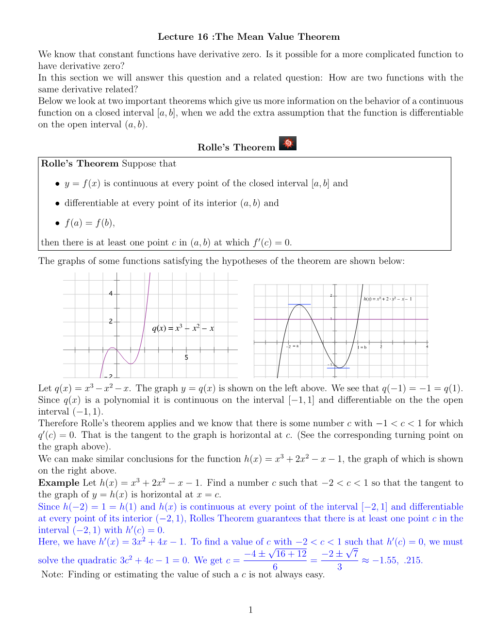 Lecture 16 :The Mean Value Theorem We Know That Constant Functions Have Derivative Zero