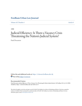 Judicial Efficiency: Is There a Vacancy Crisis Threatening the Nation's Judicial System? Panel Discussion