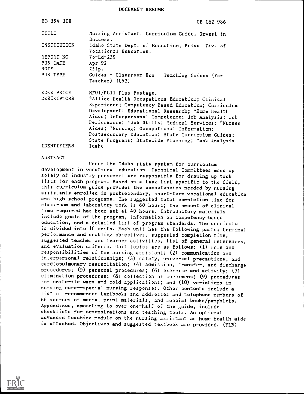 DOCUMENT RESUME ED 354 308 CE 062 986 TITLE Nursing