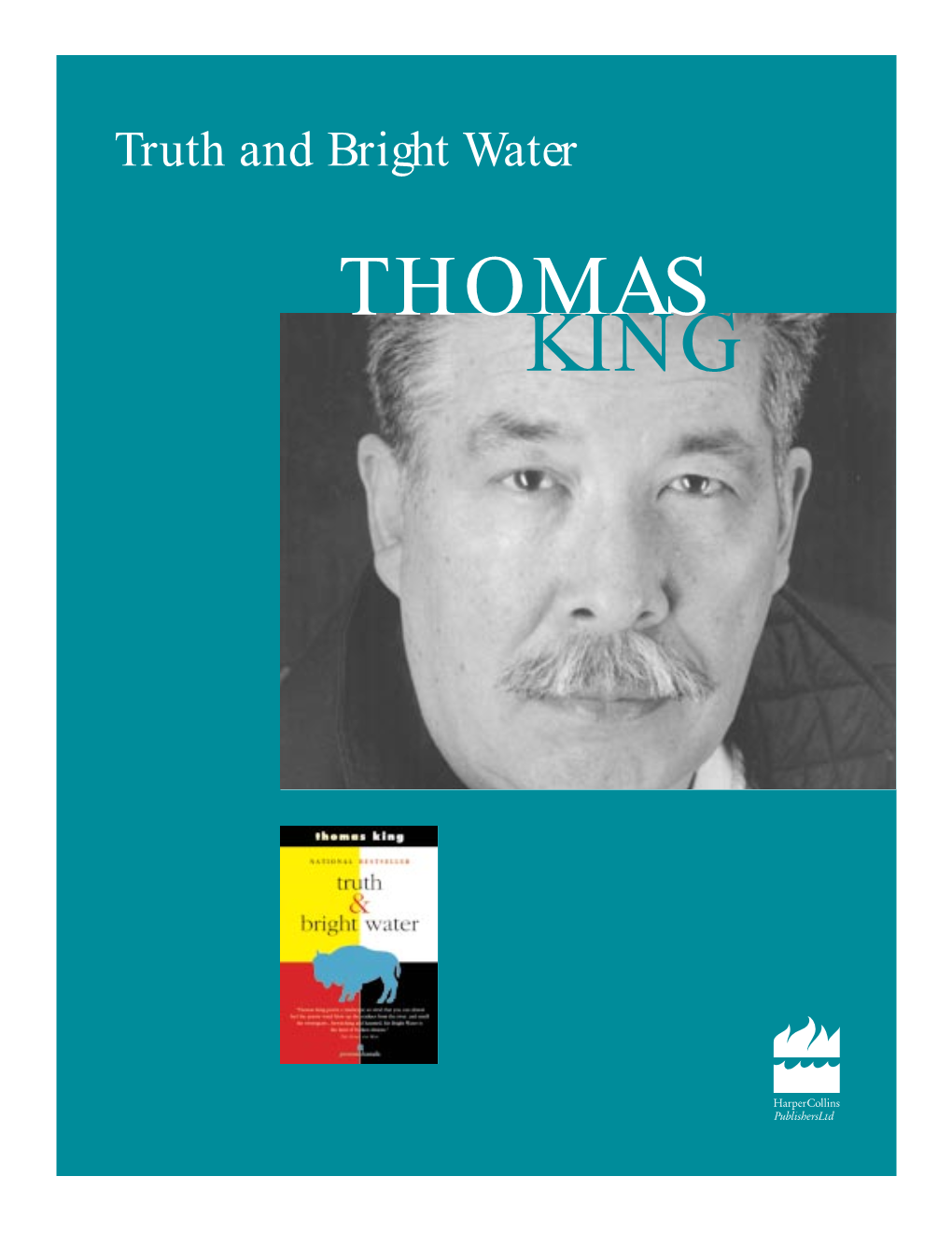 Truth and Bright Water THOMAS KING © Copyright 2001 by Harpercollinspublishersltd CONTENTS