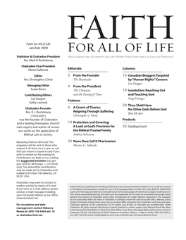 Faith for All of Life Jan/Feb 2009 Editorials 2 from the Founder the Beatitudes 4 from the President the Christian and the Passi