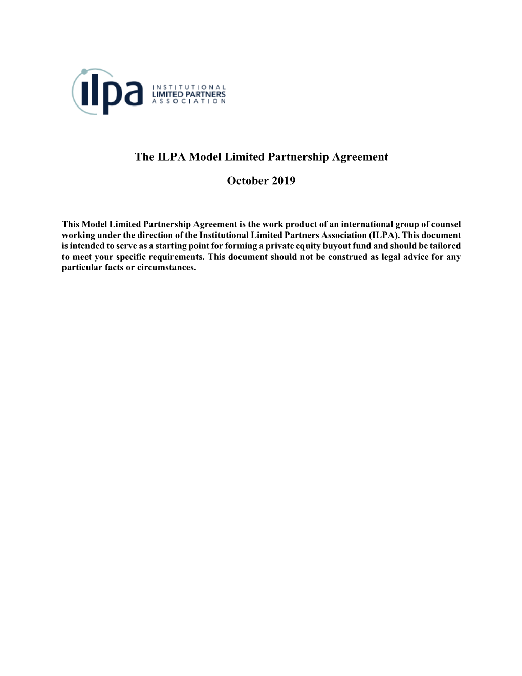 The ILPA Model Limited Partnership Agreement October 2019