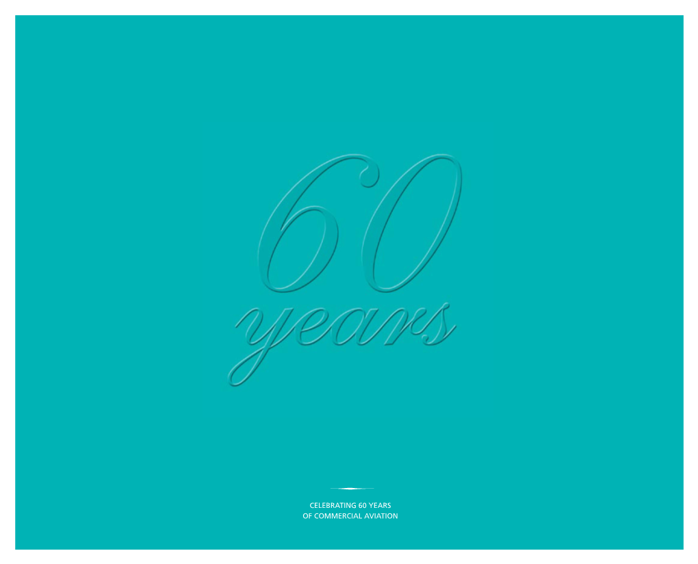 CELEBRATING 60 YEARS of COMMERCIAL AVIATION Showing Transparent Paper Overlay