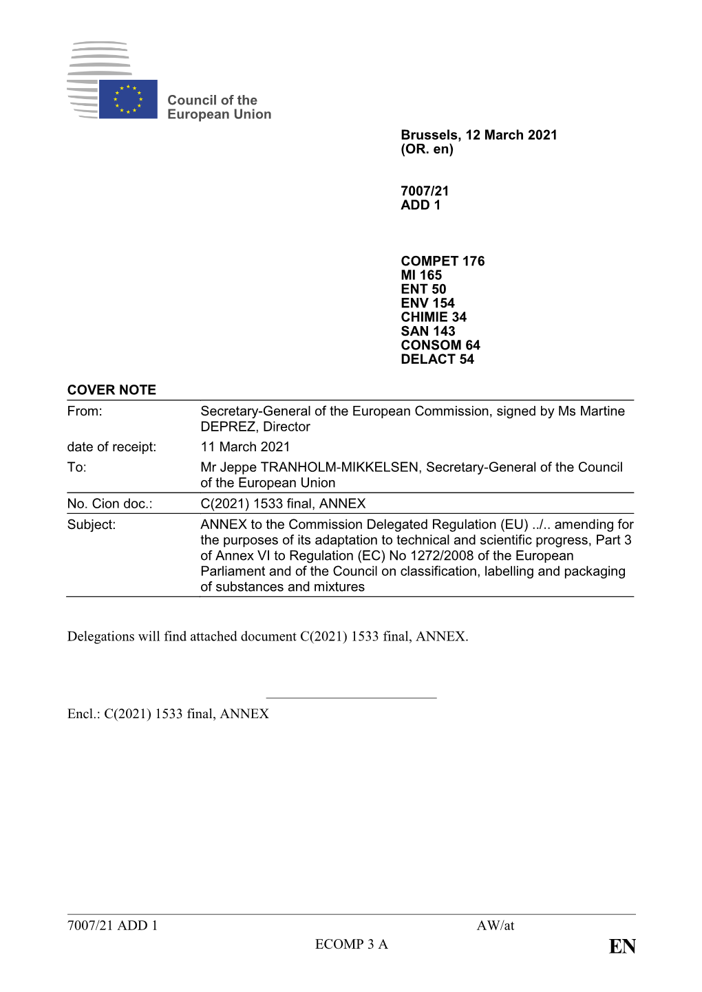 C(2021) 1533 Final, ANNEX Subject: ANNEX to the Commission Delegated Regulation (EU)