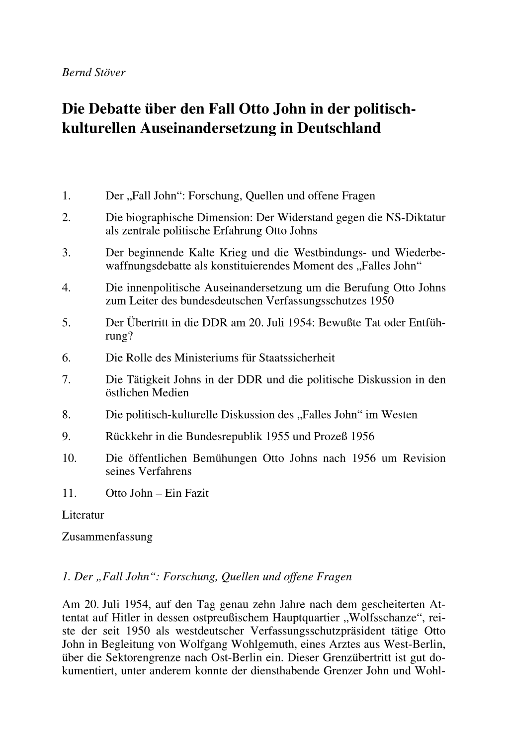 Die Debatte Über Den Fall Otto John in Der Politisch- Kulturellen Auseinandersetzung in Deutschland