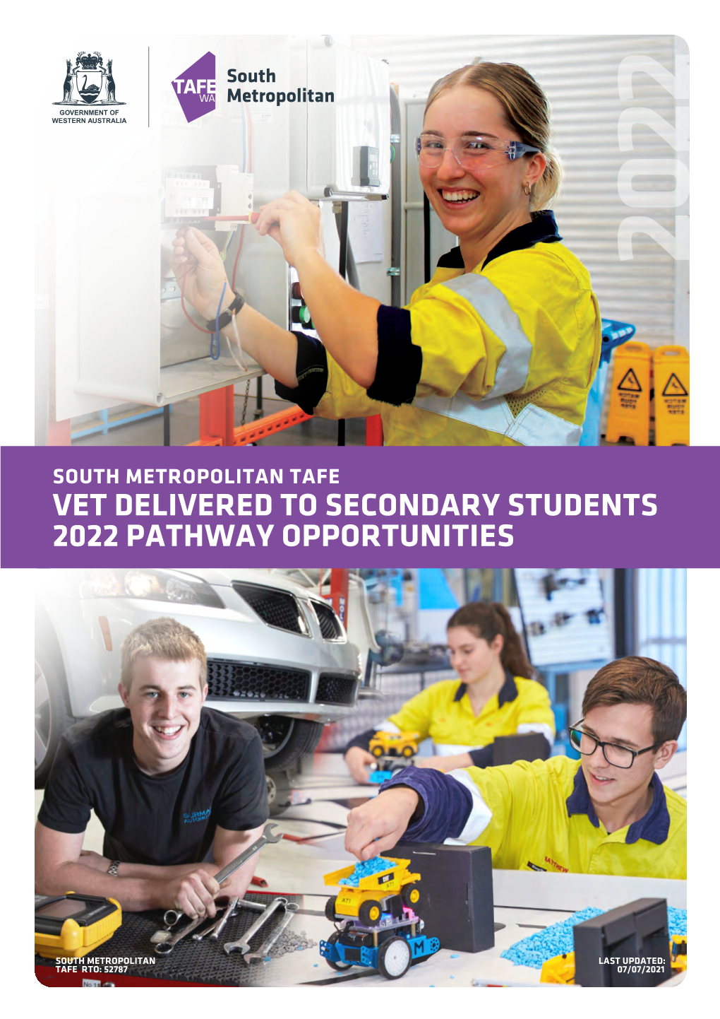 Vet Delivered to Secondary Students 2022 Pathway Opportunities