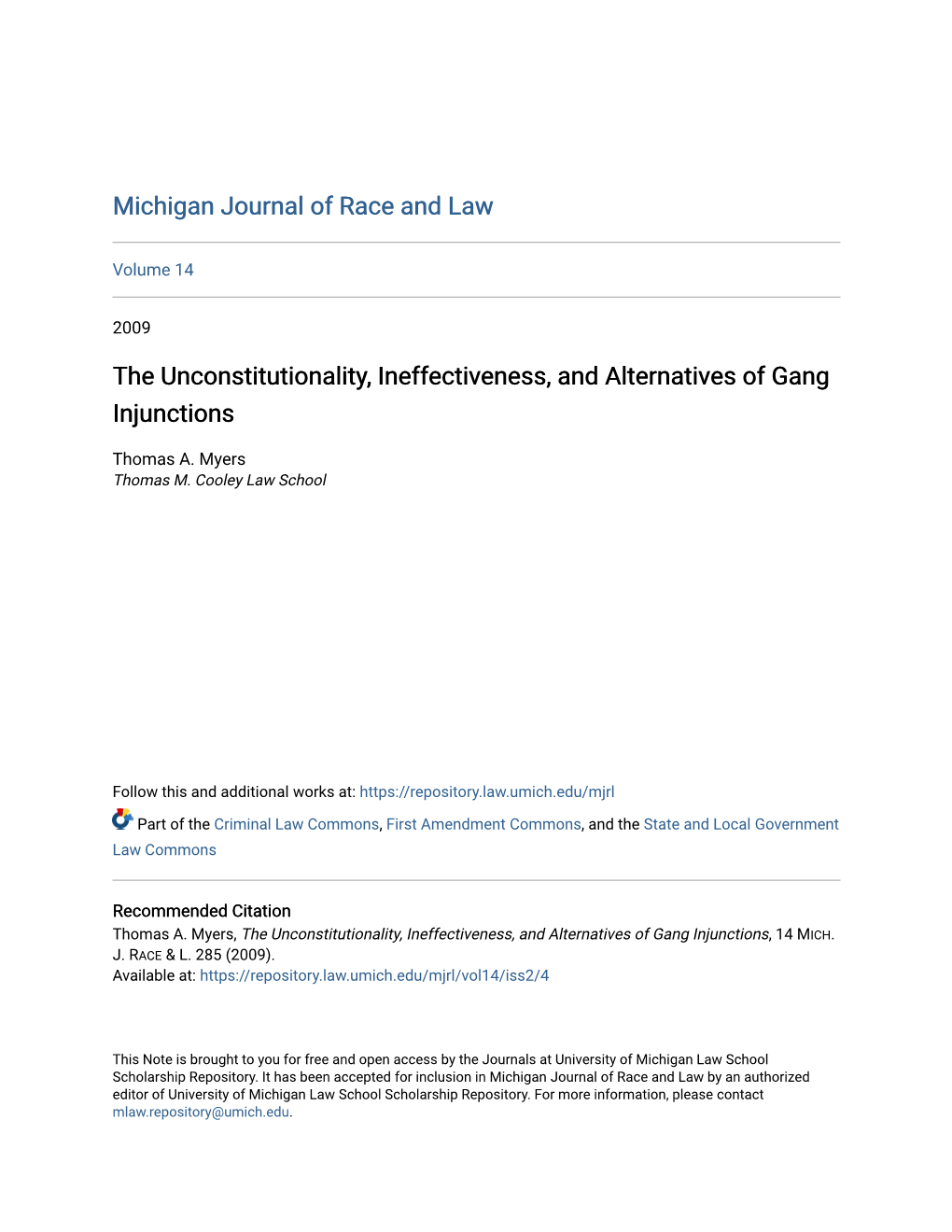 The Unconstitutionality, Ineffectiveness, and Alternatives of Gang Injunctions