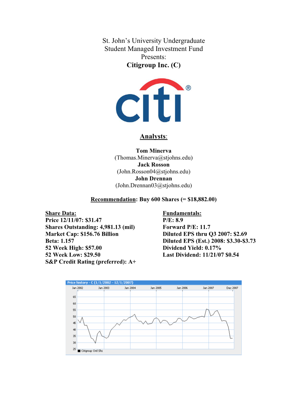 St. John's University Undergraduate Student Managed Investment Fund Presents: Citigroup Inc. (C) Analysts