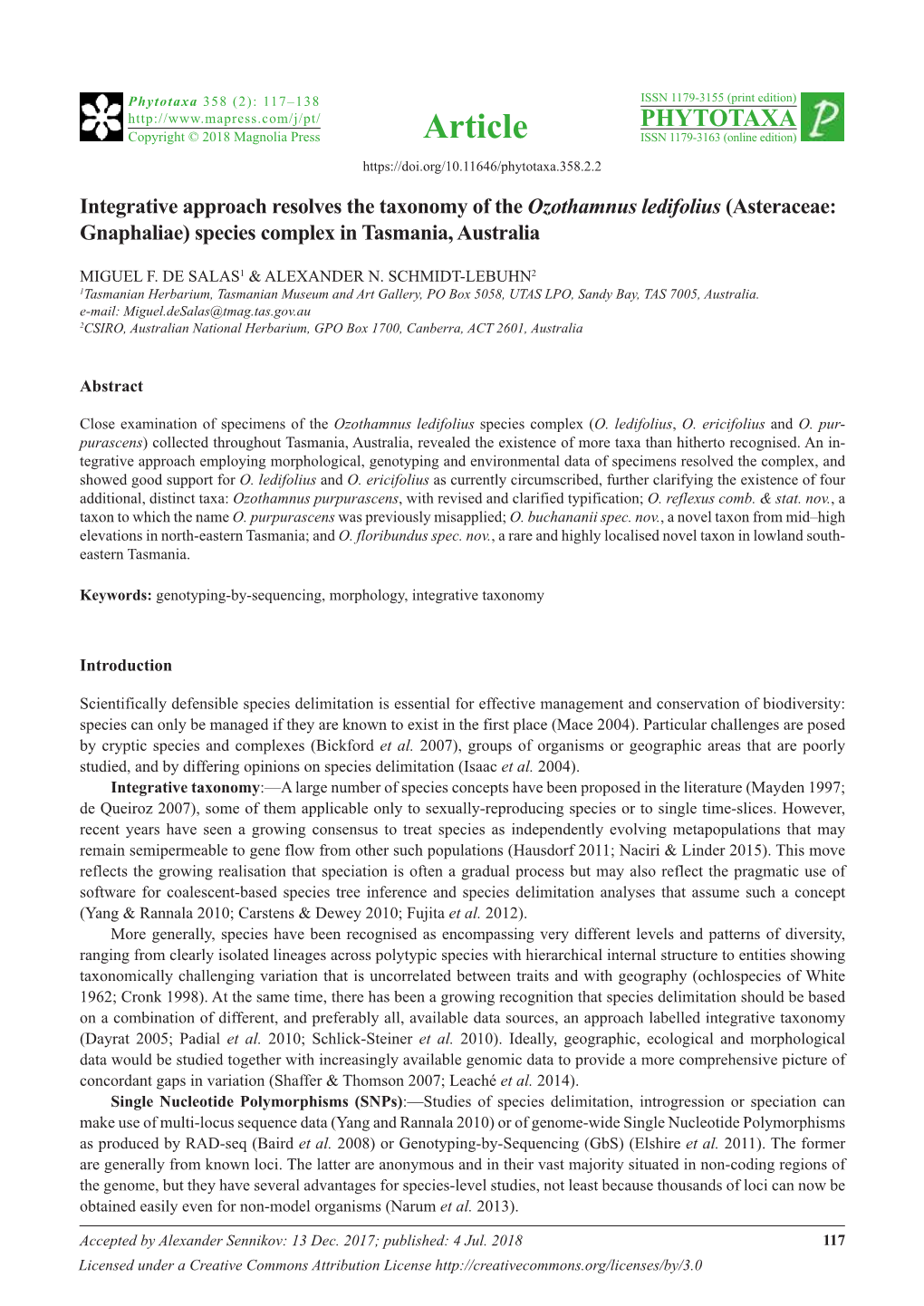 Integrative Approach Resolves the Taxonomy of the Ozothamnus Ledifolius (Asteraceae: Gnaphaliae) Species Complex in Tasmania, Australia