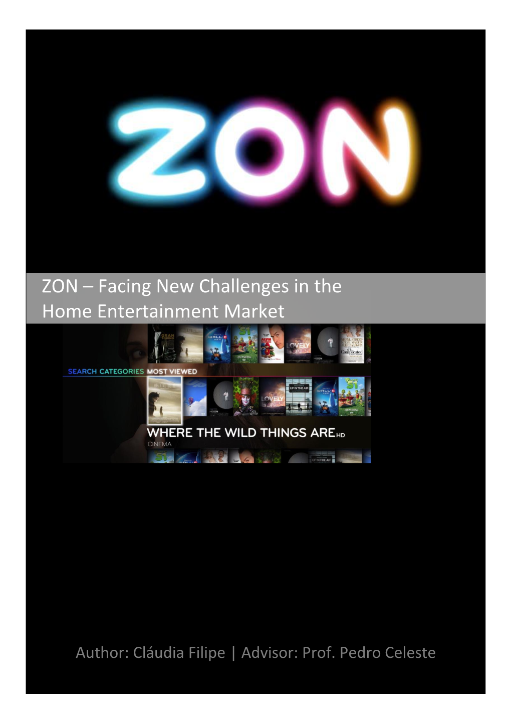 ZON – Facing New Challenges in the Home Entertainment Market”