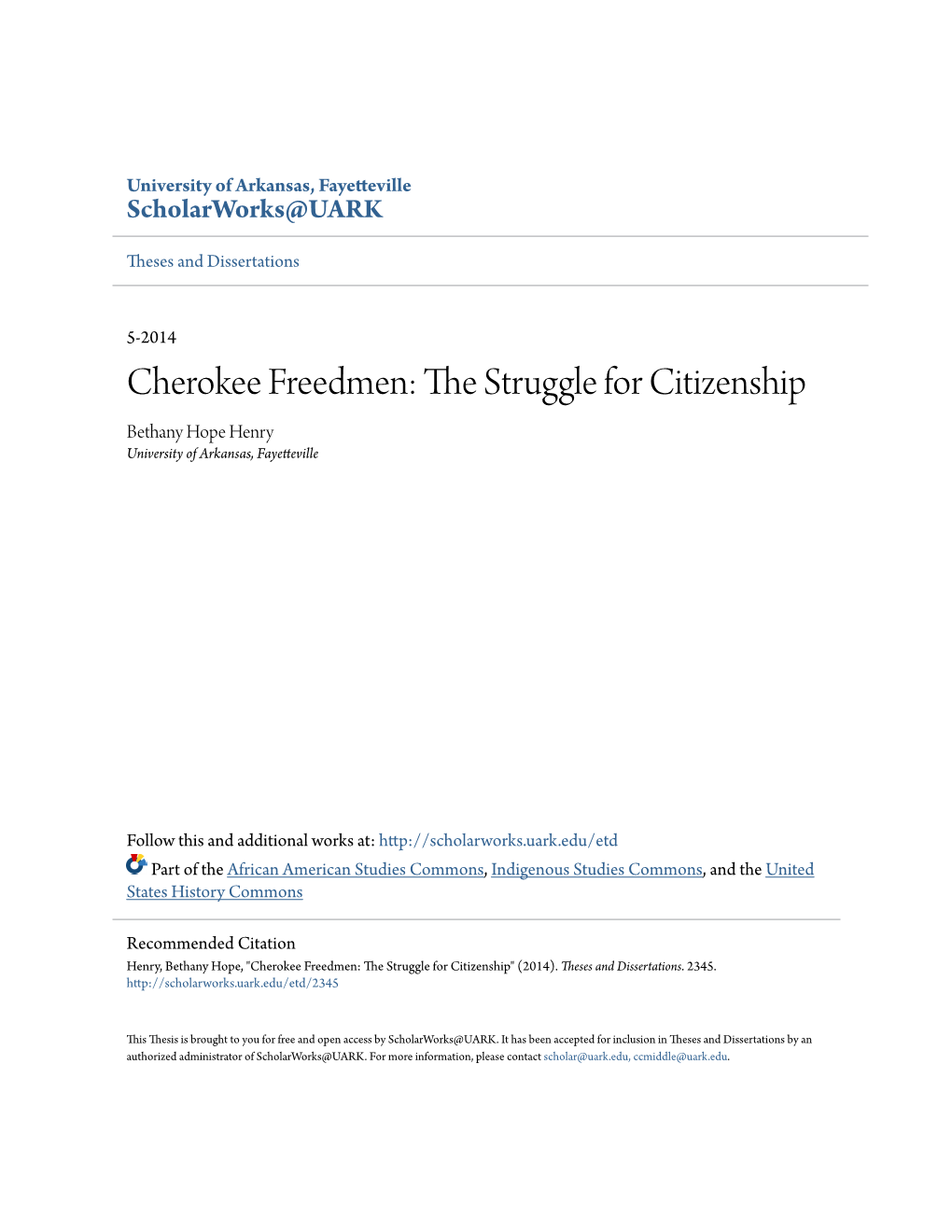 Cherokee Freedmen: the Struggle for Citizenship