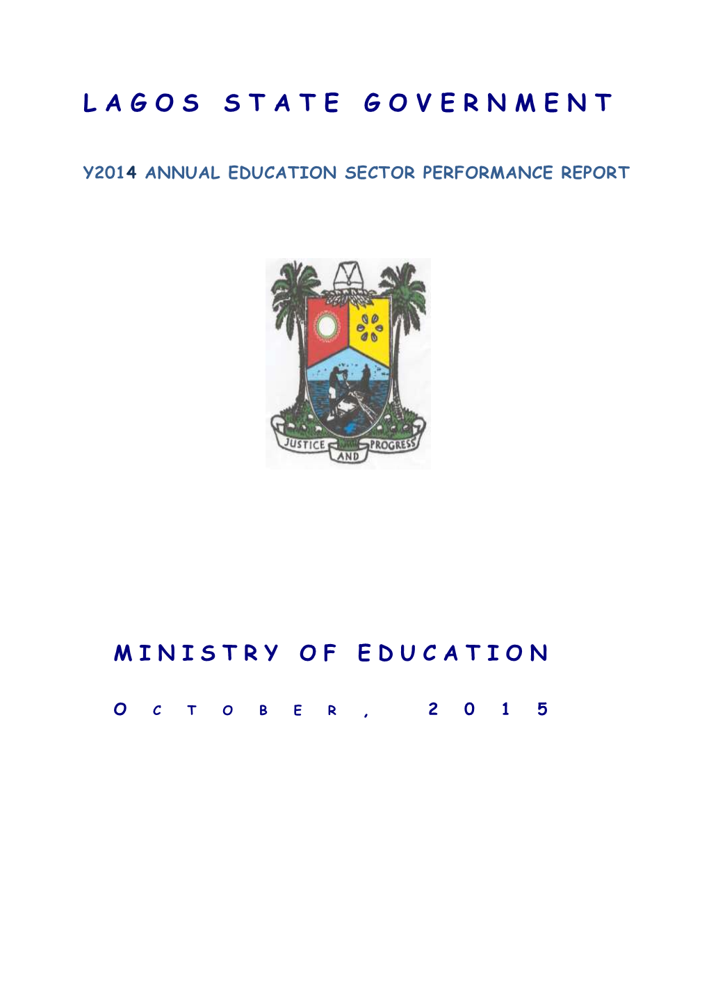 Lagos Annual Education Sector Performance Report 2014
