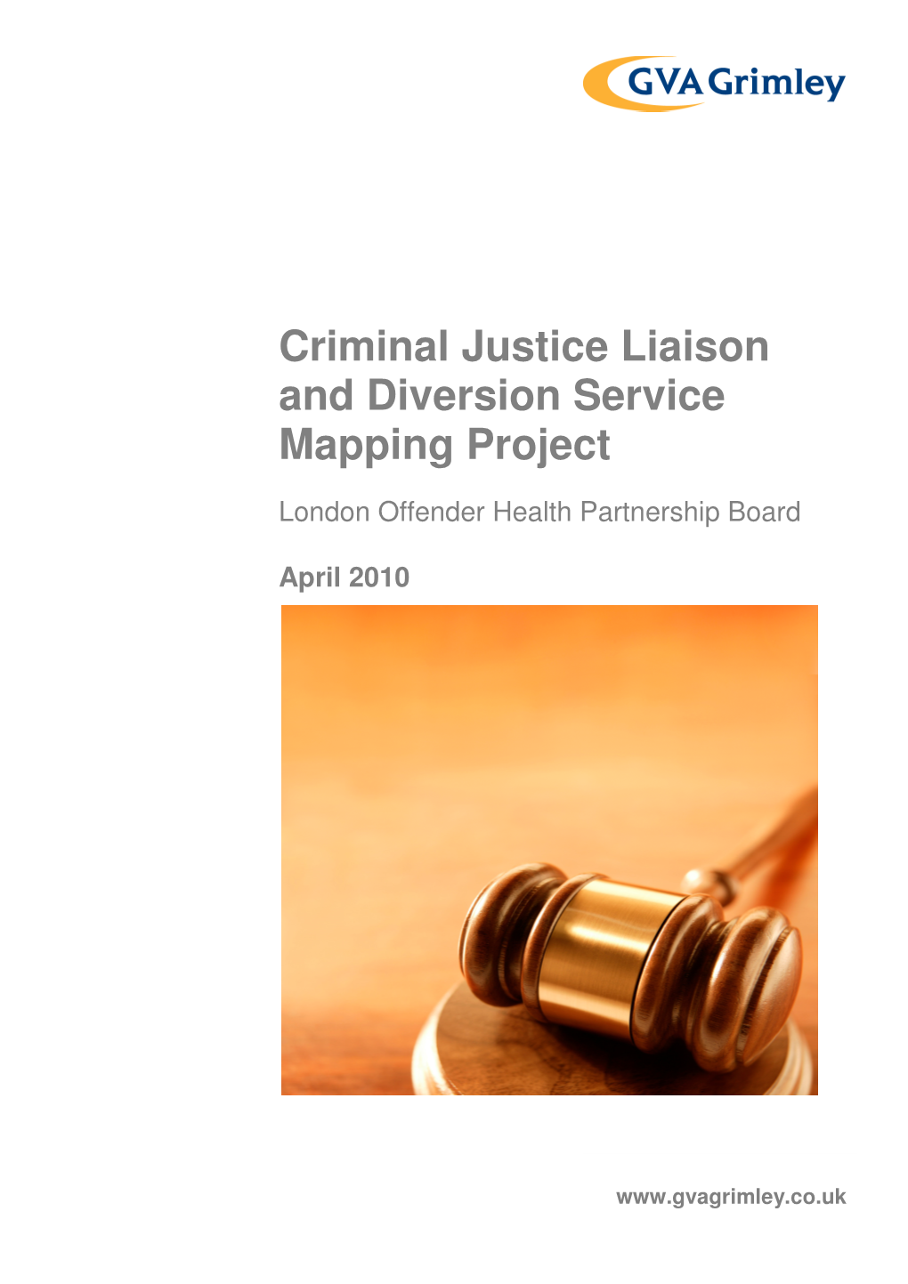 Criminal Justice Liaison and Diversion Service Mapping Project