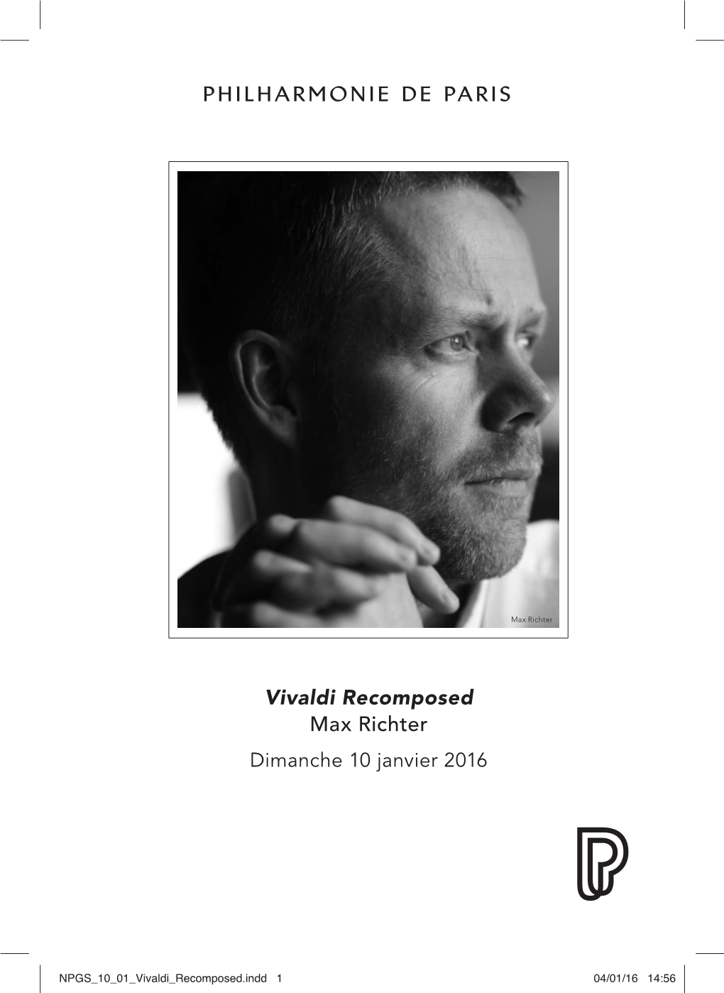 Vivaldi Recomposed Max Richter Dimanche 10 Janvier 2016