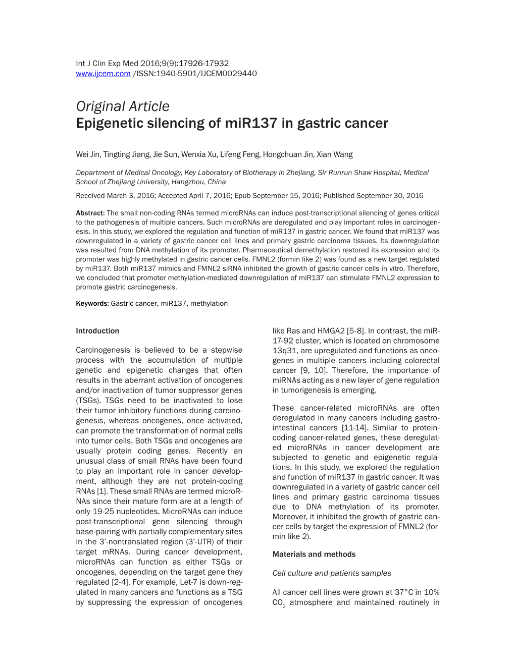 Original Article Epigenetic Silencing of Mir137 in Gastric Cancer