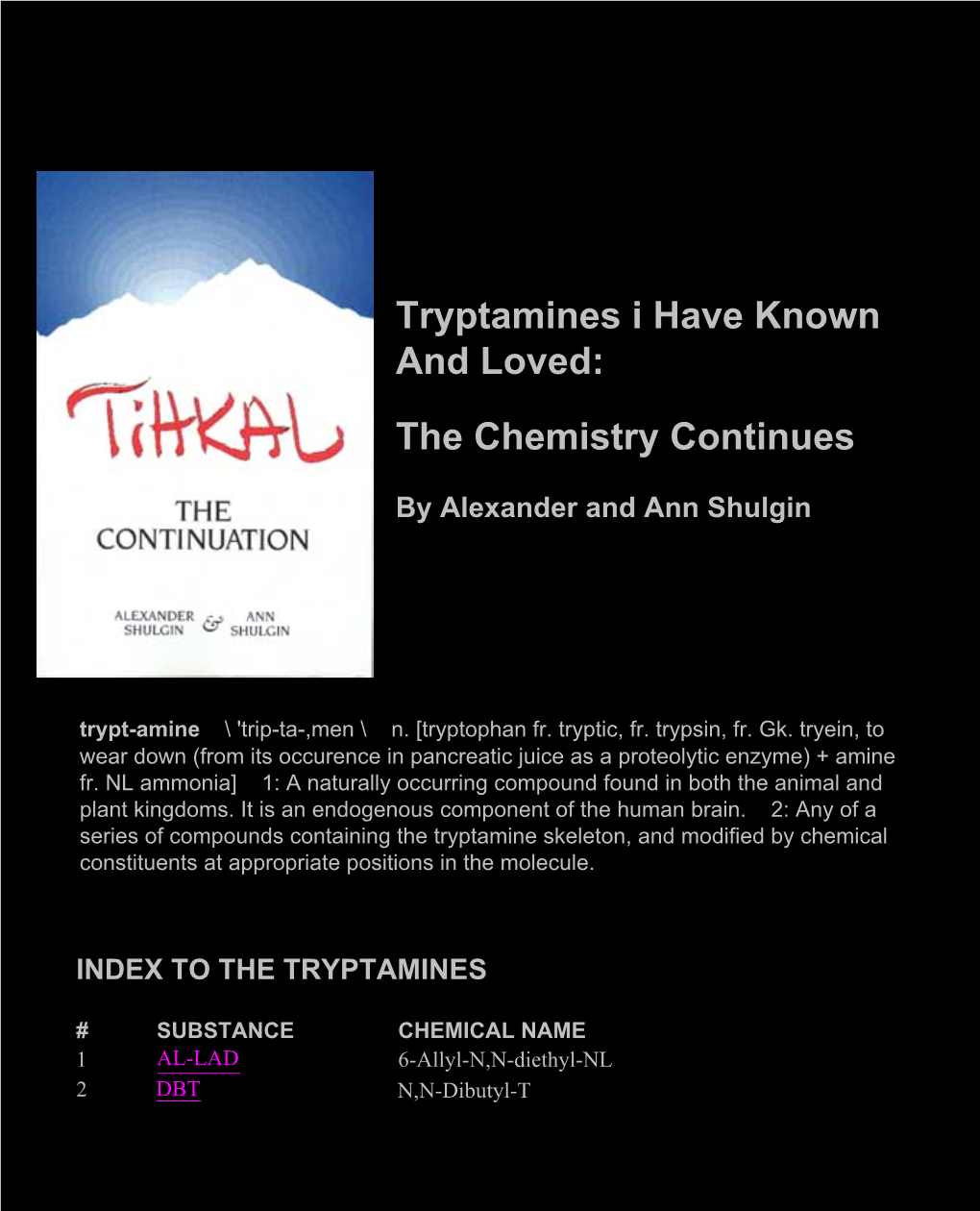 Tihkal, the Numbers Are Devoted to the Indole Ring, and the Alpha and Beta Terms to the Side-Chain