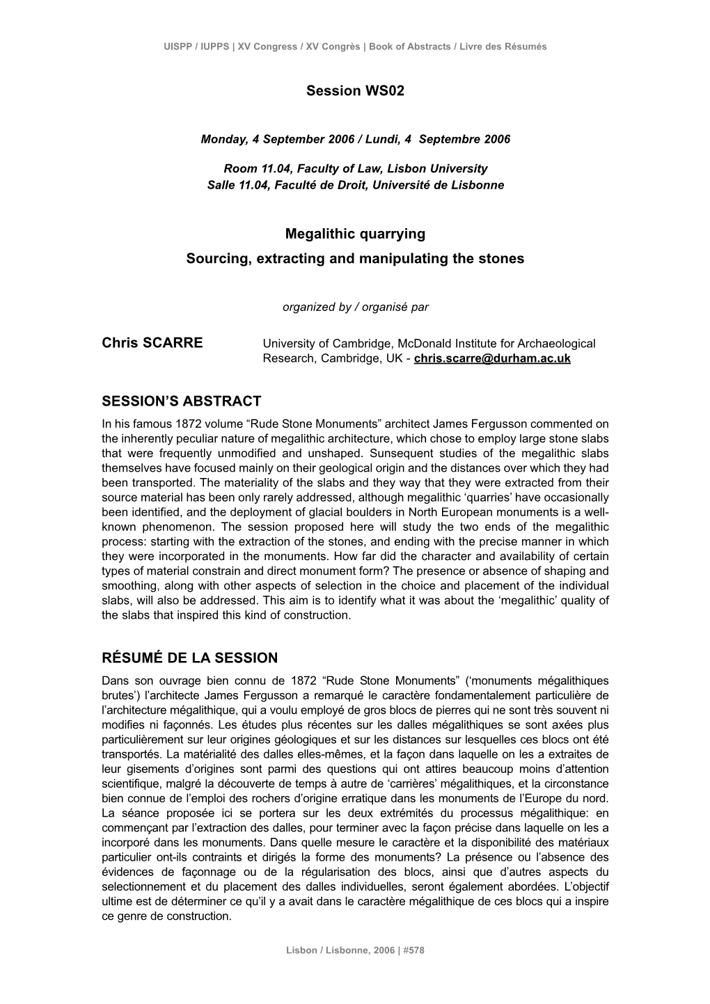 Megalithic Quarrying. Sourcing, Extracting and Manipulating the Stones