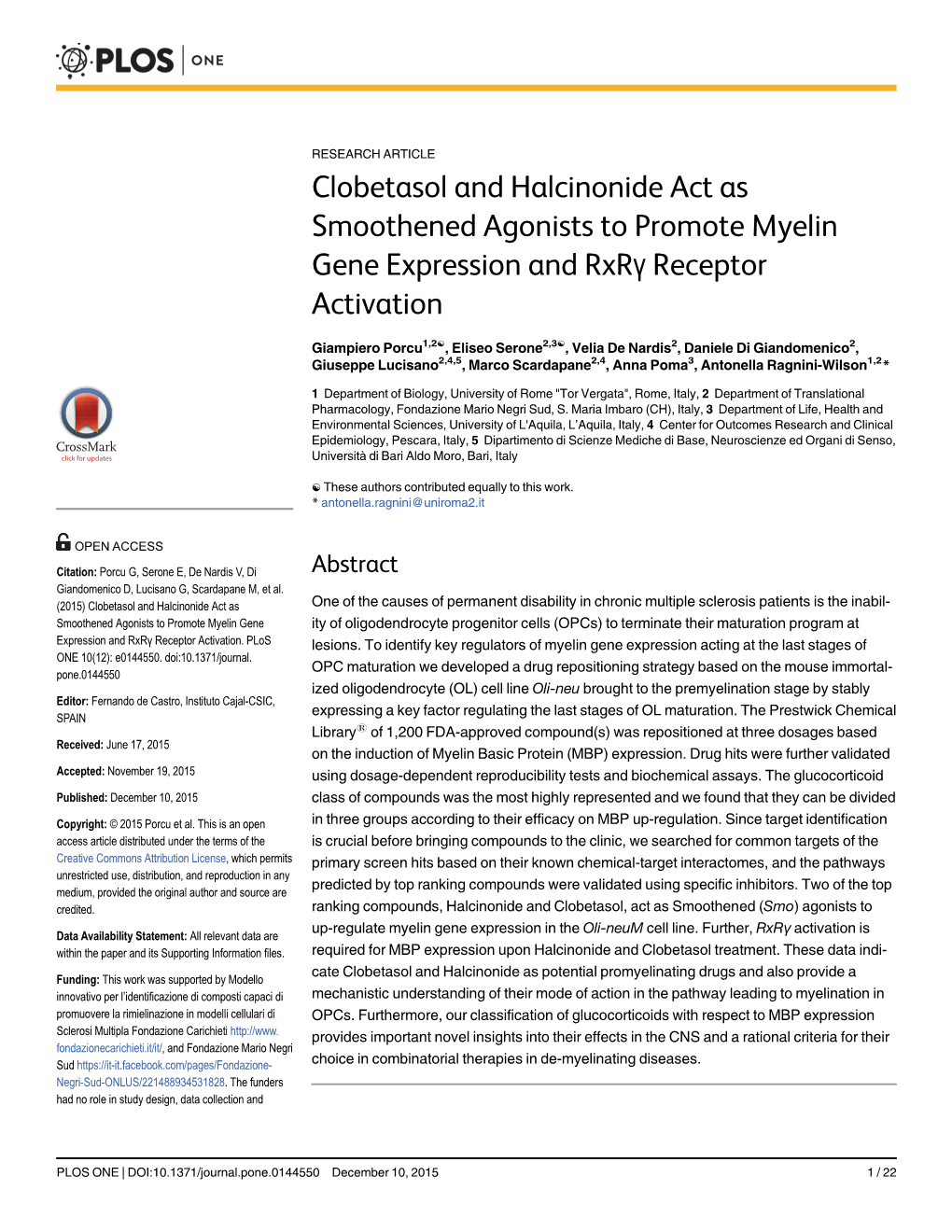 Clobetasol and Halcinonide Act As Smoothened Agonists to Promote Myelin Gene Expression and Rxrγ Receptor Activation