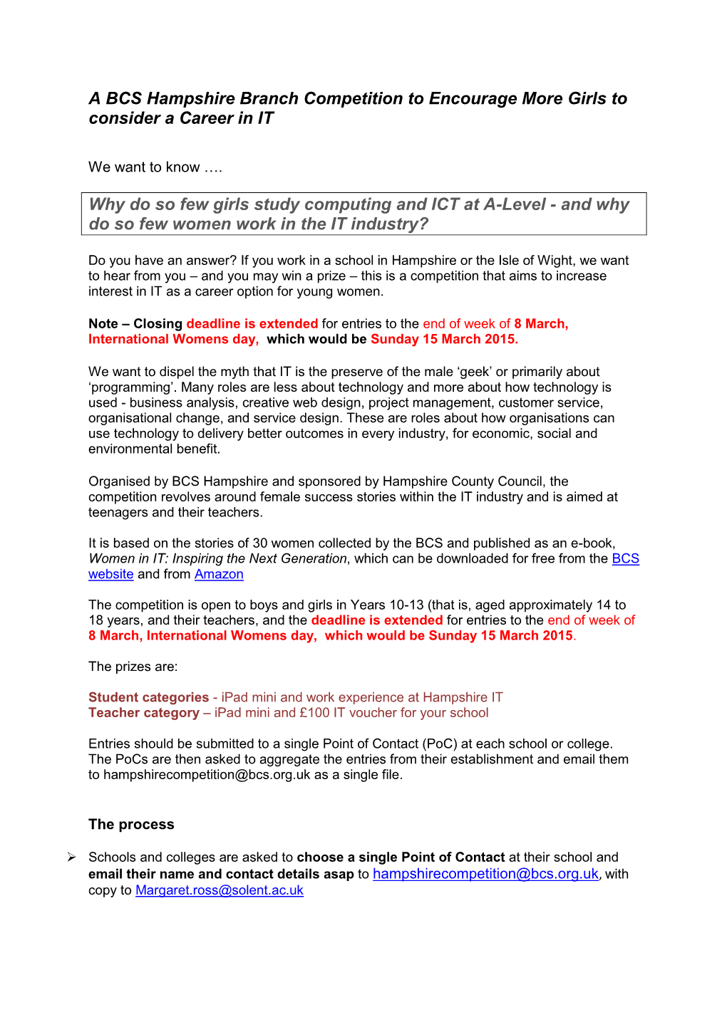 A BCS Hampshire Branch Competition to Encourage More Girls to Consider a Career in IT Why Do So Few Girls Study Computing and IC