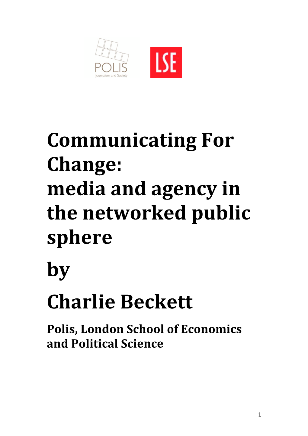 Communicating for Change: Media and Agency in the Networked Public