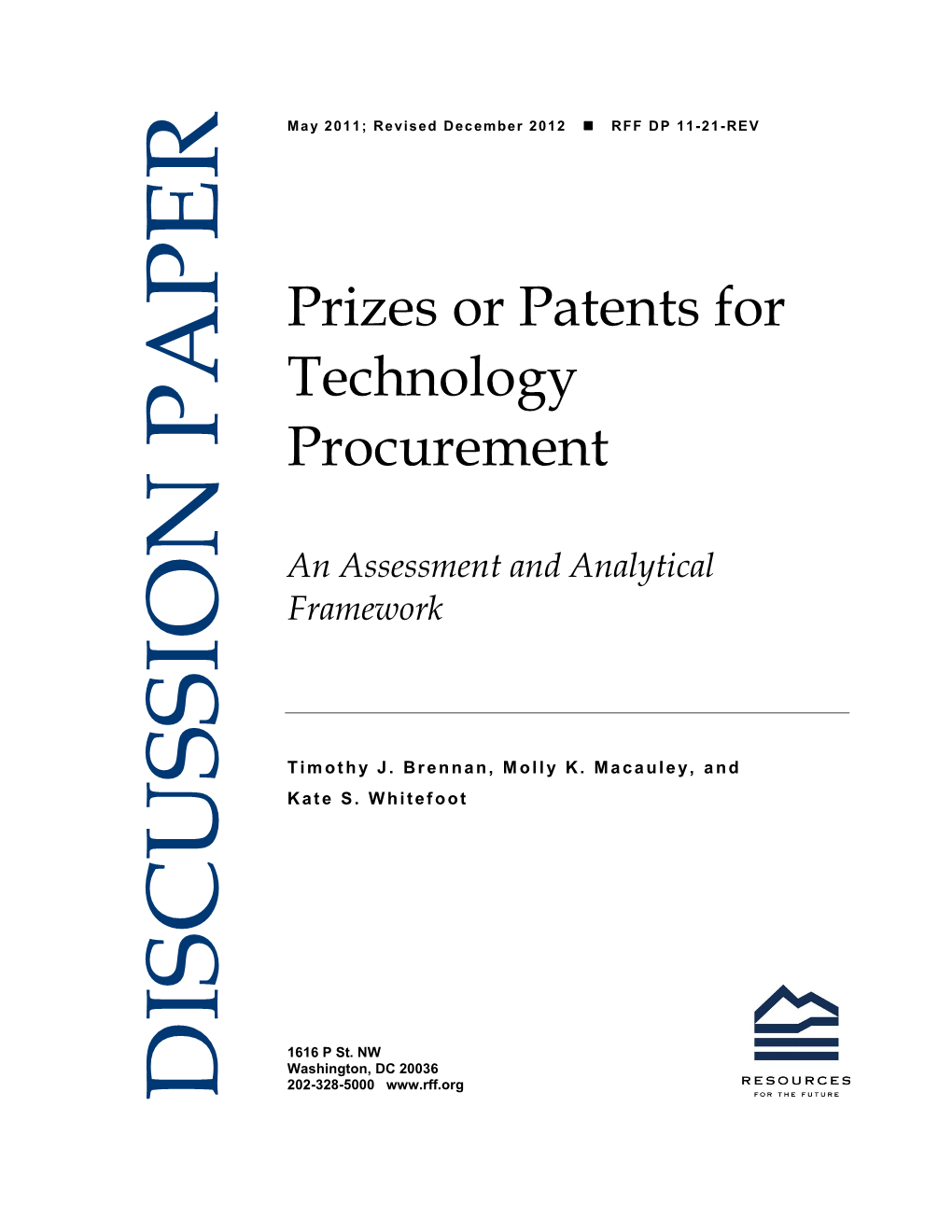 Prizes Or Patents for Technology Procurement