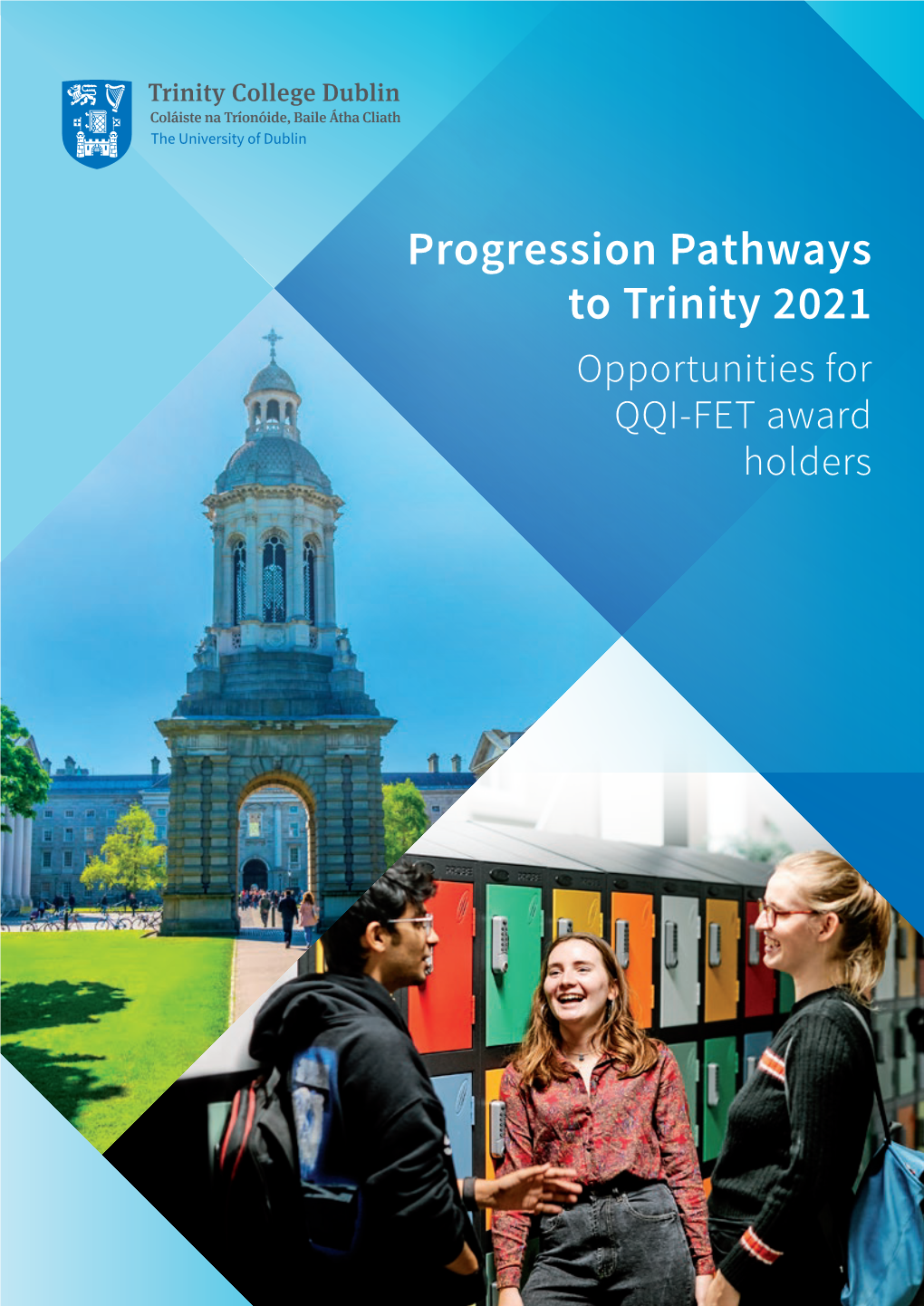 Progression Pathways to Trinity 2021 Opportunities for QQI-FET Award Holders