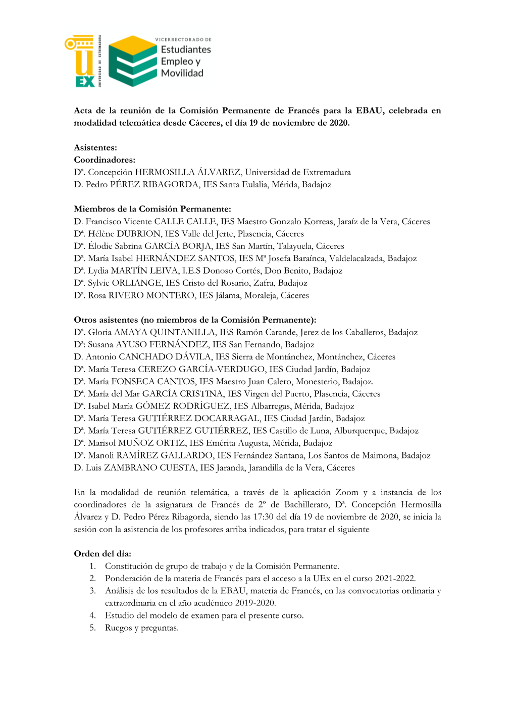 Acta De La Reunión De La Comisión Permanente De Francés Para La EBAU, Celebrada En Modalidad Telemática Desde Cáceres, El Día 19 De Noviembre De 2020
