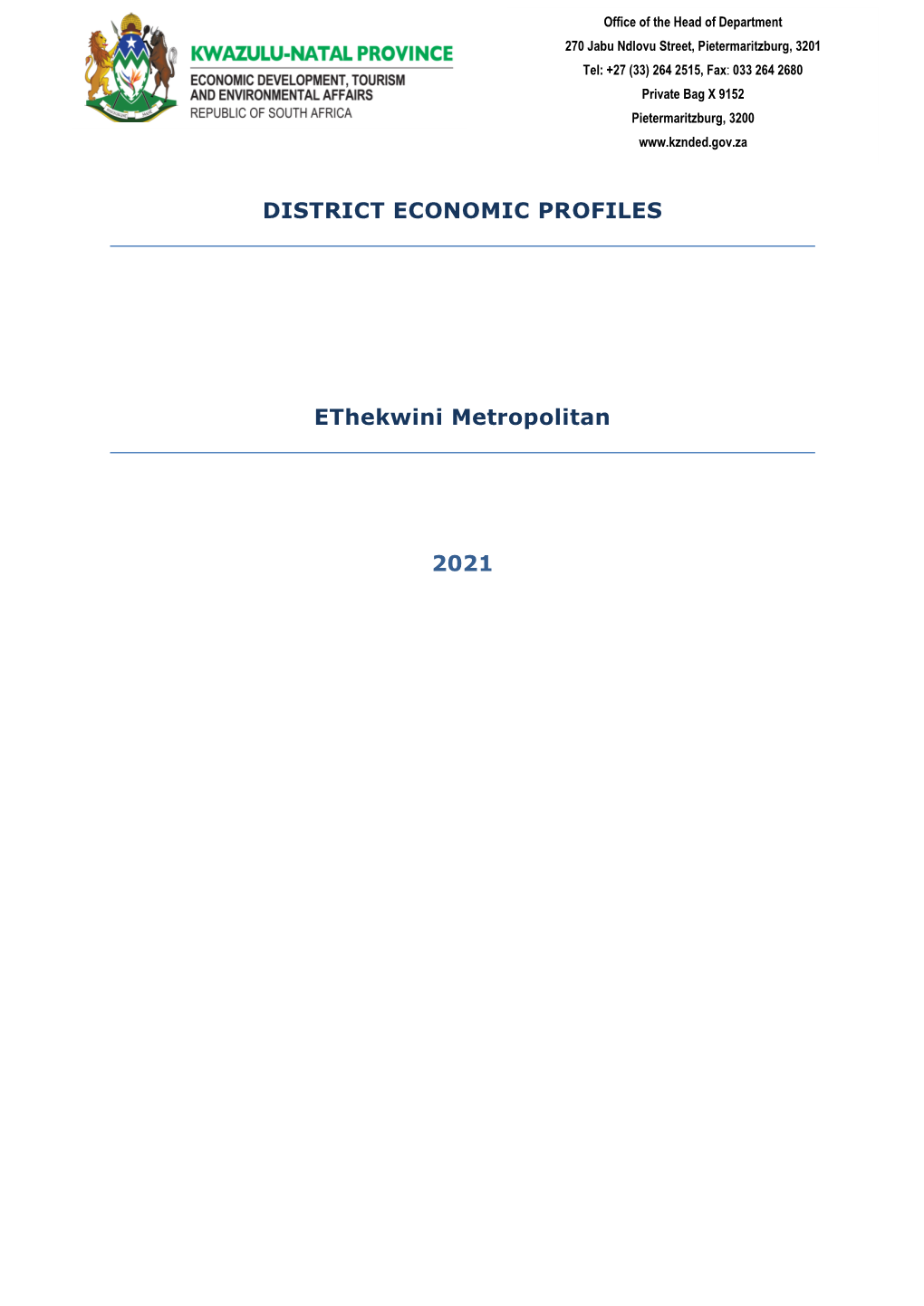 DISTRICT ECONOMIC PROFILES Ethekwini Metropolitan 2021