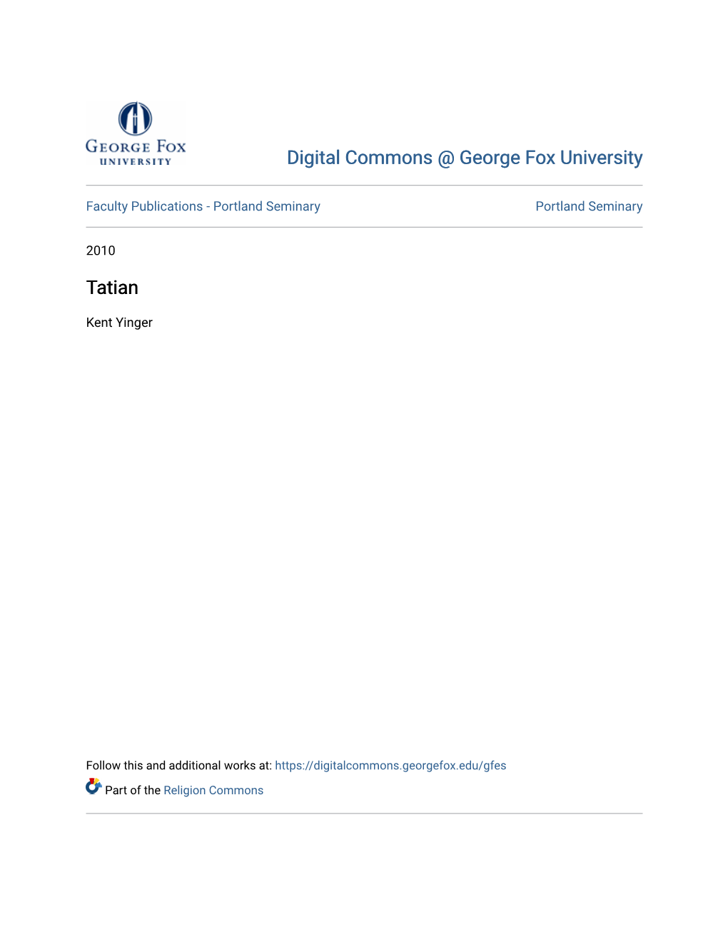 Digital Commons @ George Fox University Tatian