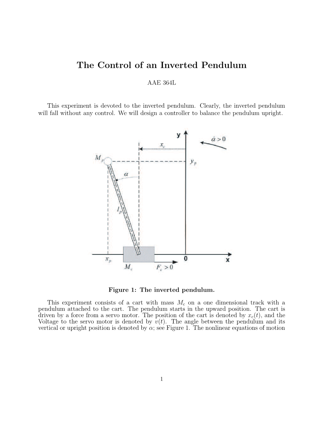 The Control of an Inverted Pendulum