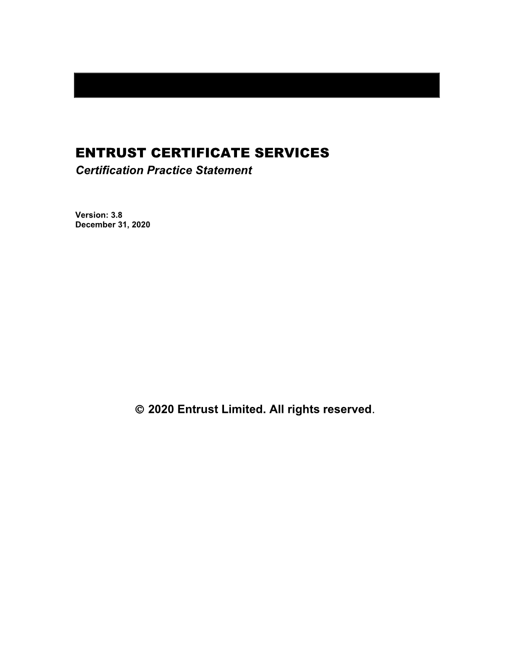 Certificate Practice Statement for Entrust SSL Certificates