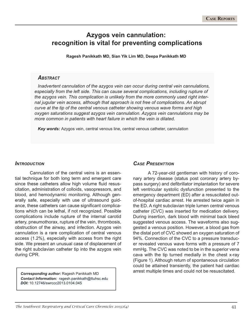 Azygos Vein Cannulation: Recognition Is Vital for Preventing Complications