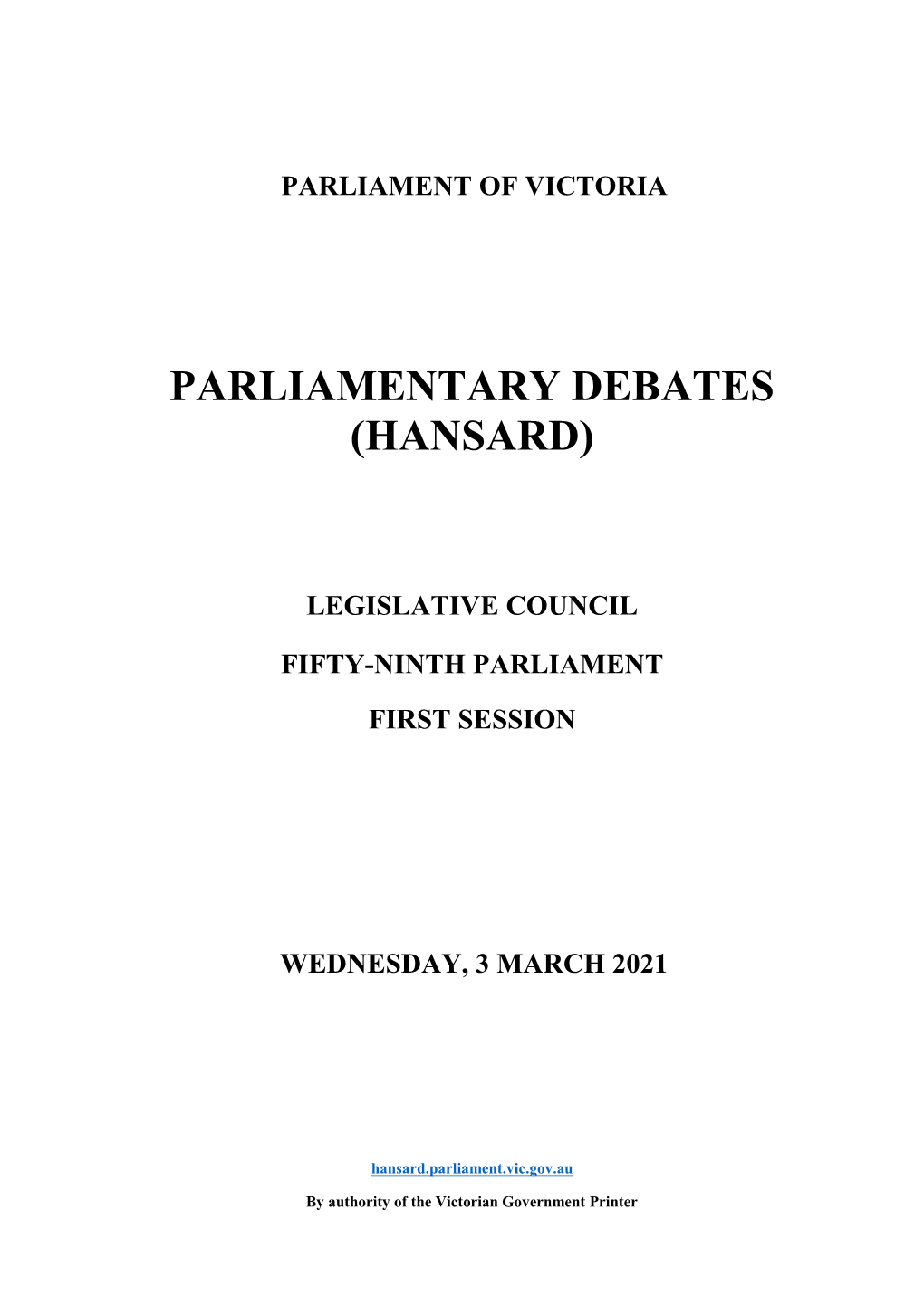 Parliamentary Debates (Hansard)