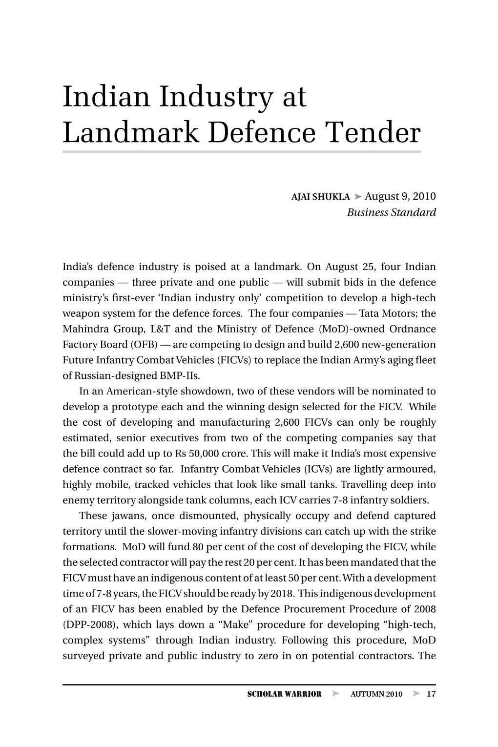 Indian Industry at Landmark Defence Tender, by Ajai Shukla