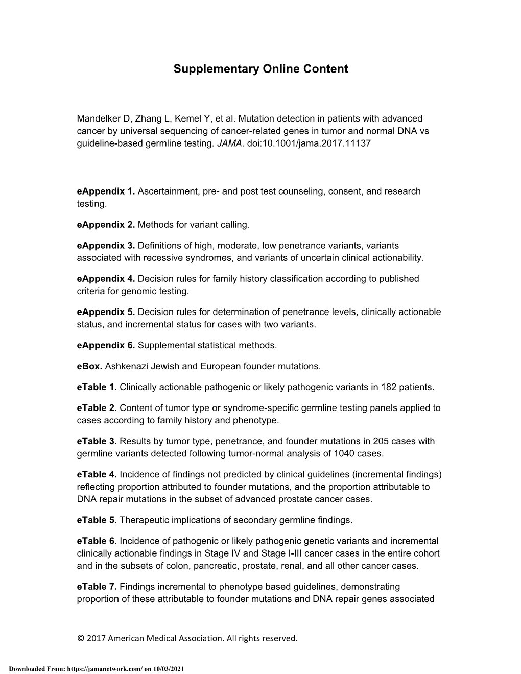 Mutation Detection in Patients with Advanced Cancer by Universal Sequencing of Cancer-Related Genes in Tumor and Normal DNA Vs Guideline-Based Germline Testing