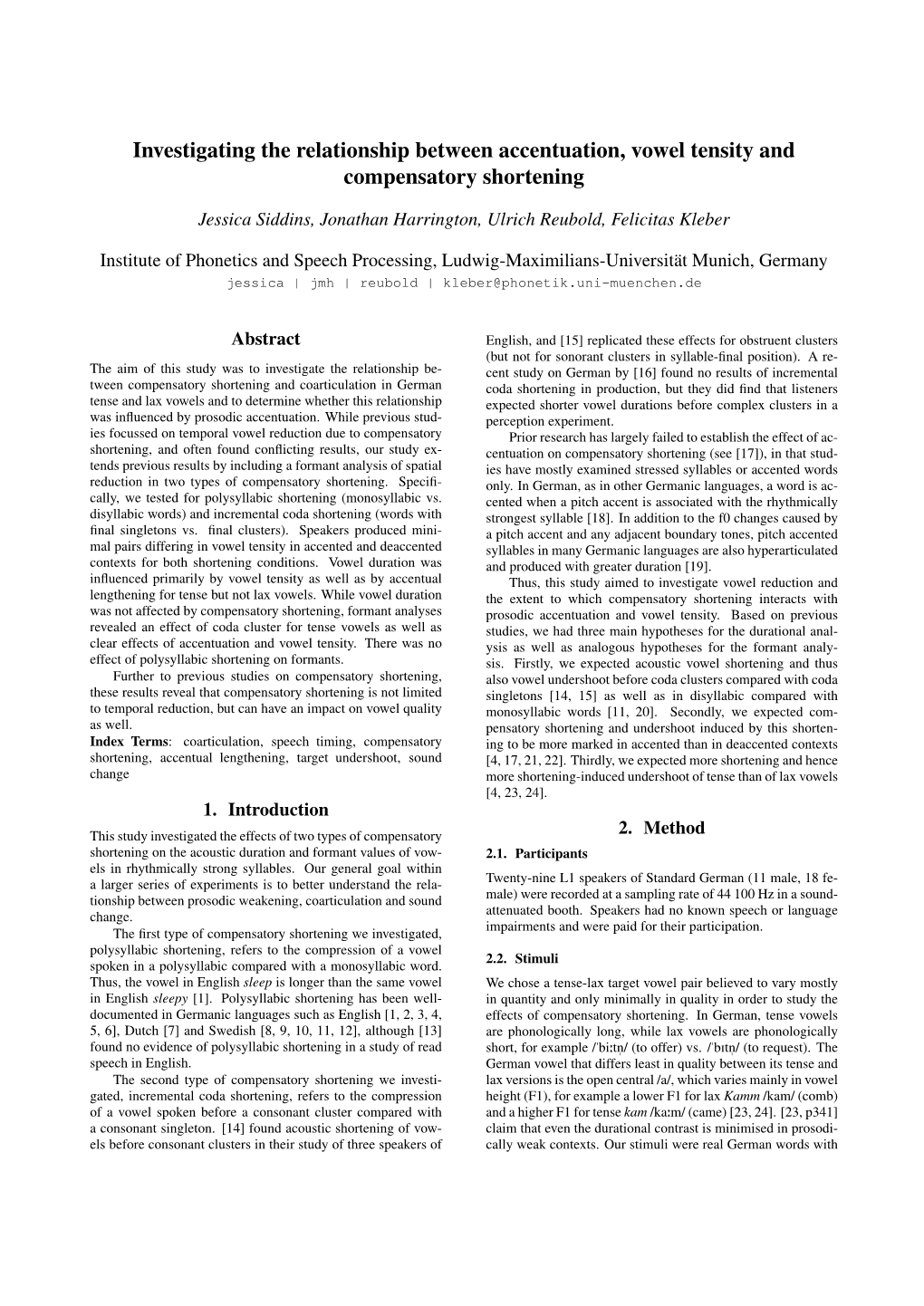 Investigating the Relationship Between Accentuation, Vowel Tensity and Compensatory Shortening