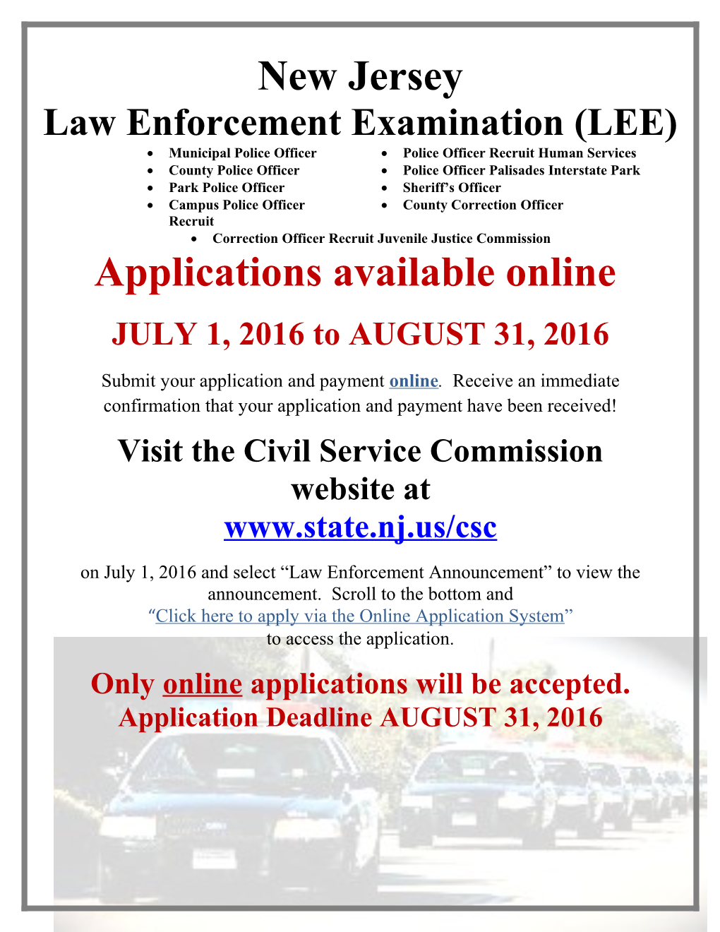 Law Enforcement Examination (LEE)