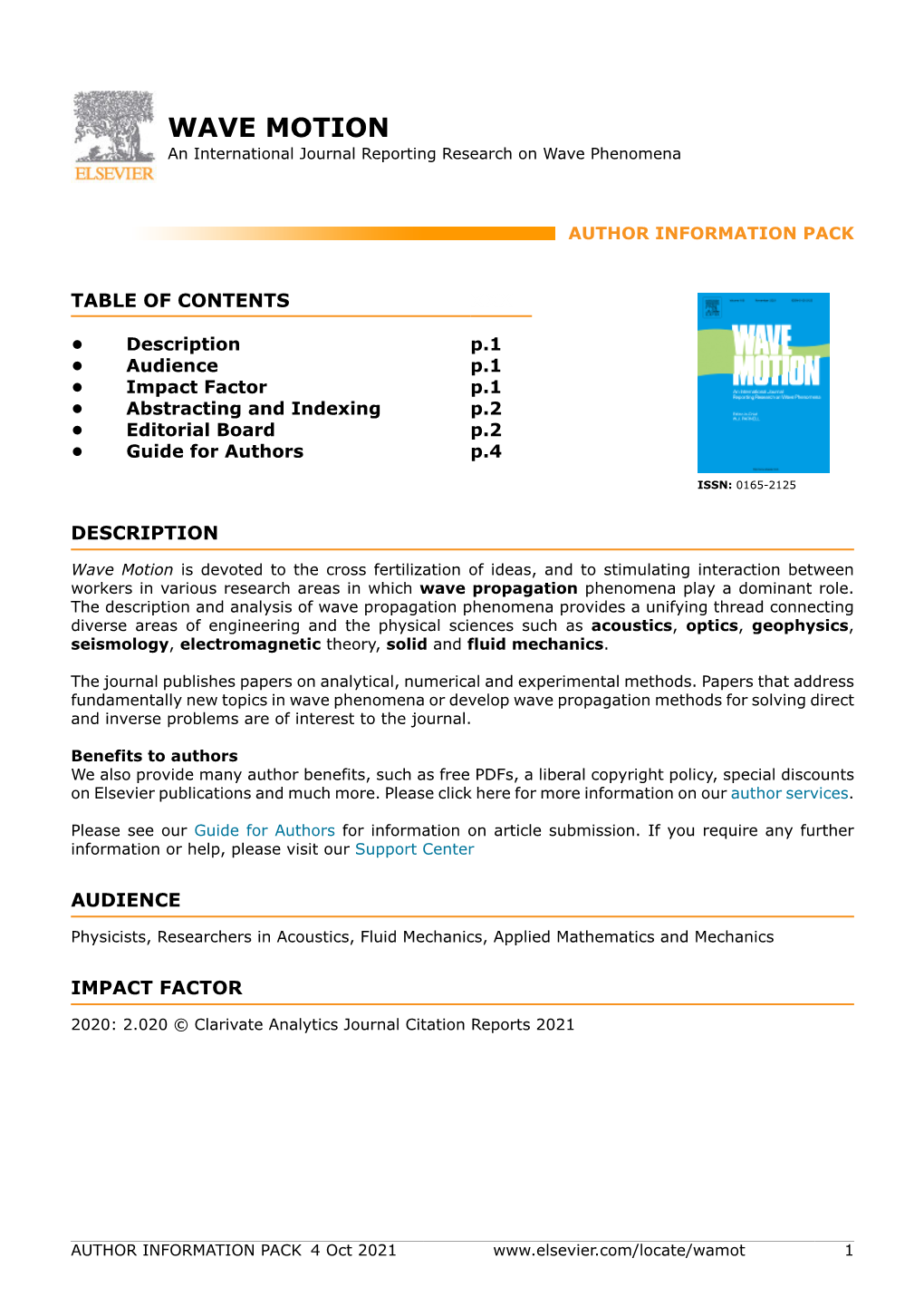 WAVE MOTION an International Journal Reporting Research on Wave Phenomena