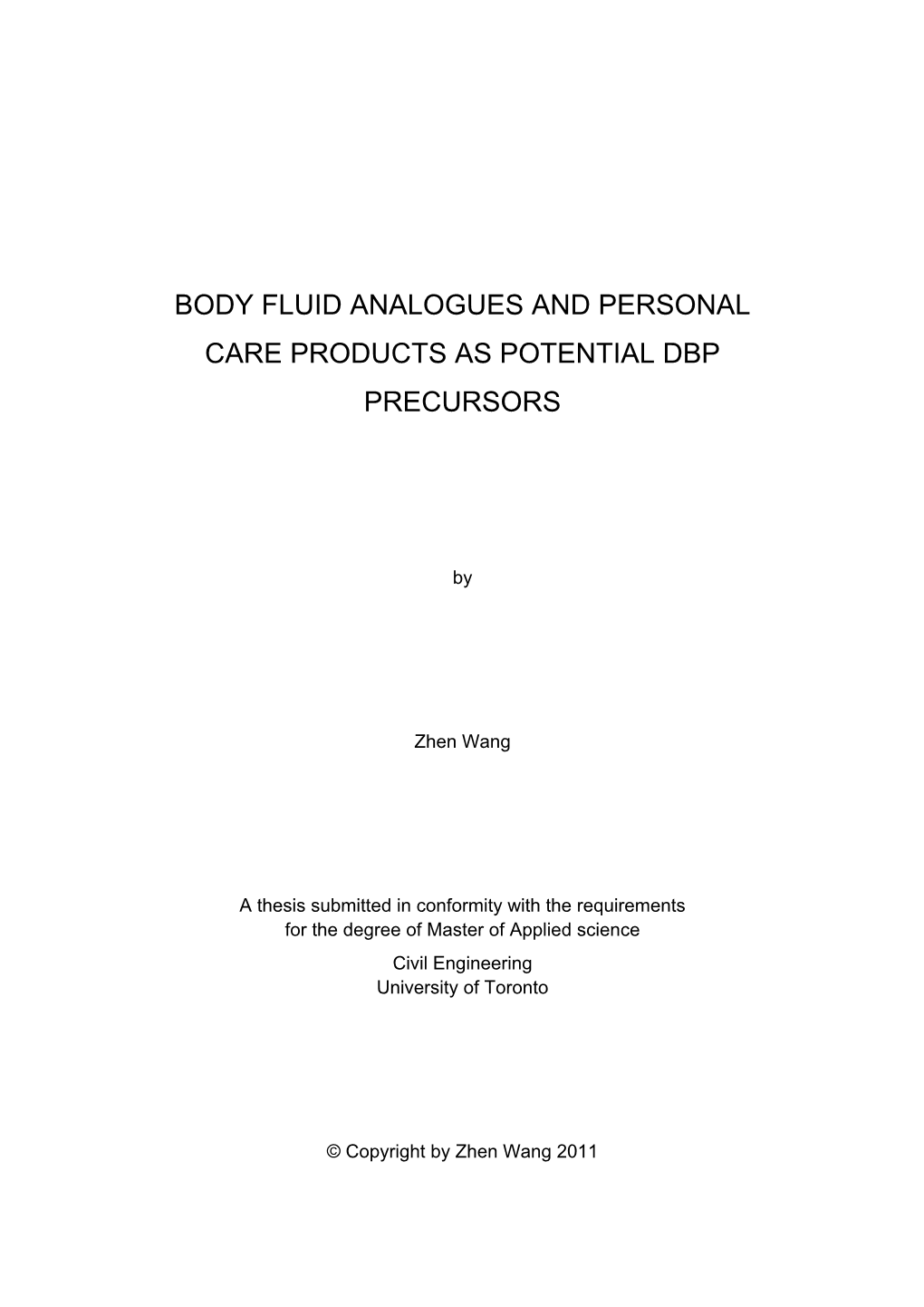 Body Fluid Analogues and Personal Care Products As Potential Dbp Precursors